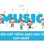 Bài Hát Tiếng Anh Cho Trẻ Học