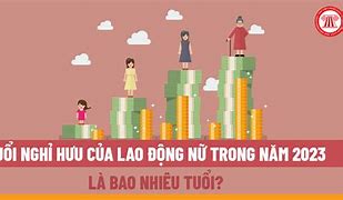 Độ Tuổi Nghỉ Hưu Theo Luật Lao Động