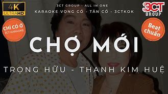 Karaoke Cái Chợ Mới Ca Cổ