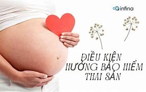 Thủ Tục Nhận Bảo Hiểm Thai Sản